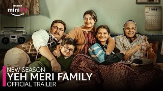 Yeh Meri Family (2023) Amazon miniTV Web Series Trailer