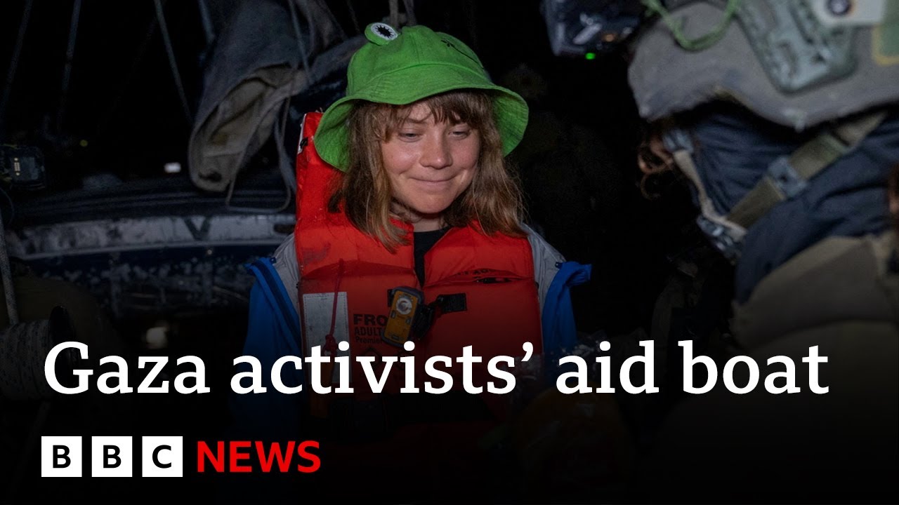 Israeli forces divert Gaza activists' aid boat with Greta Thunberg on board | BBC News