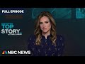 Top Story with Tom Llamas - March 8 | NBC News NOW