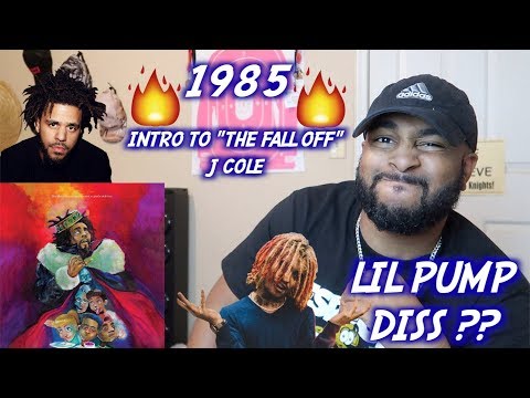 J. Cole - 1985 (Intro to The Fall Off) | REACTION | LIL PUMP DISS??