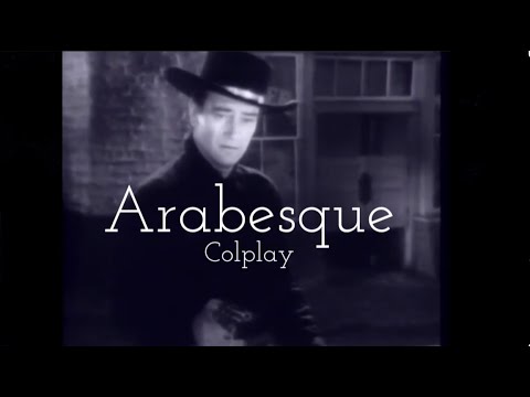 Arabesque - Coldplay Music Video