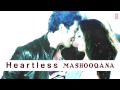 Heartless Mashooqana Remix Full Song (audio) | Adhyayan Suman, Ariana Ayam