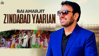 Zindabad Yaarian – Bai Amarjit