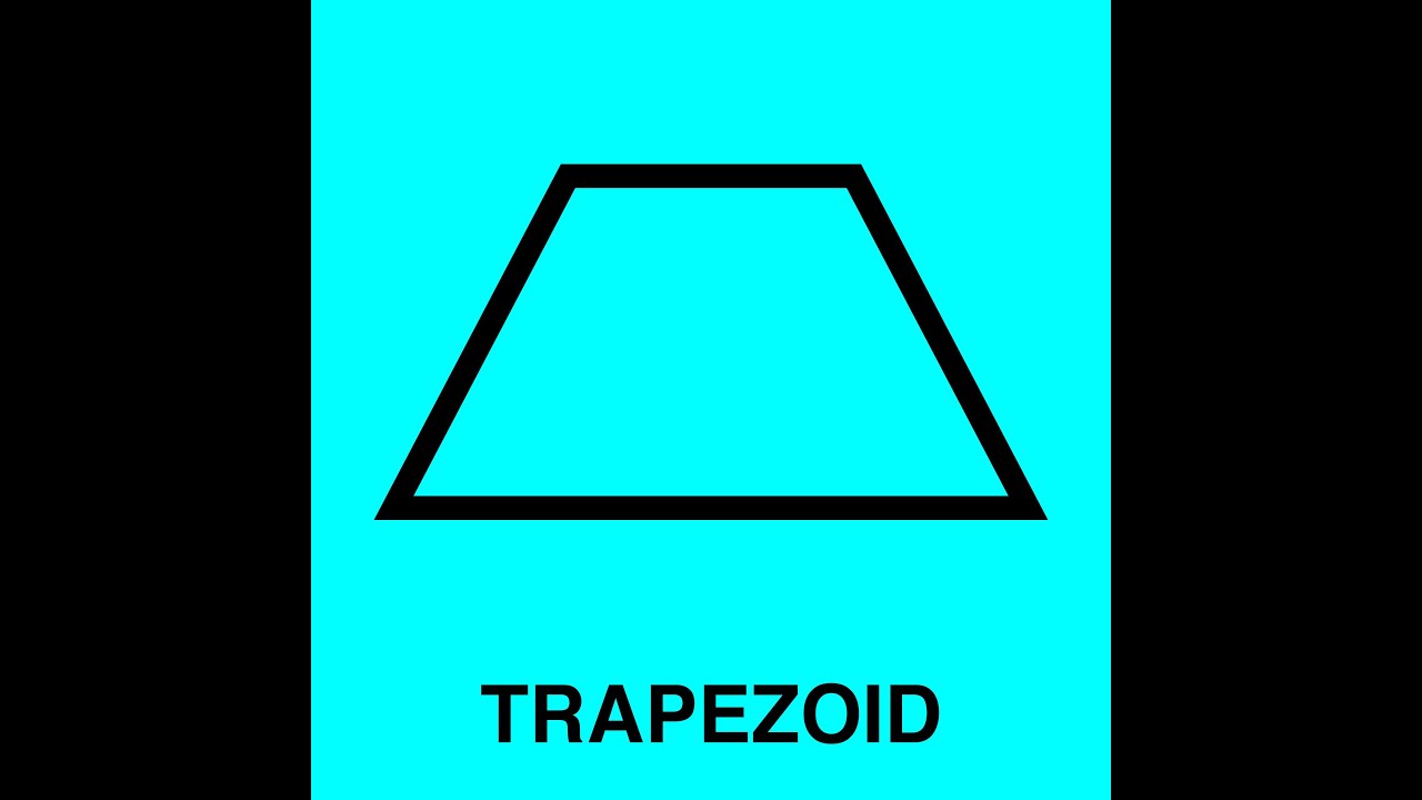 Trapezoid Song Video - YouTube - Show Me A Picture Of A Polygon