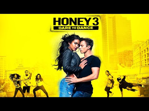 Honey 3: Dare to Dance'