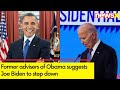 Biden Should Step Aside from Presidential Race | Former Obama Advisers Suggest to Biden | NewsX