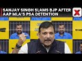 Sanjay Singh Slams BJP Over AAP MLA Mehraj Malik’s PSA Detention, Vows Supreme Court Battle | NewsX