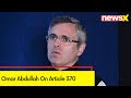 Omar Abdullah On Article 370 | ‘Was decision taken on Aug 5, 2019, correct?