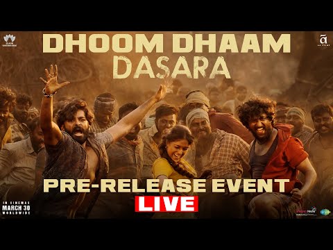 Dhoom Dhaam 'Dasara' Celebrations: Pre-Release Event Live- Nani, Keerthy Suresh 