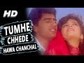 Tumhe Chhede Hawa Chanchal