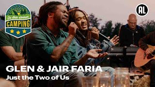 Glen en Jaïr Faria - Just the Two of Us | De 3 sterren camping