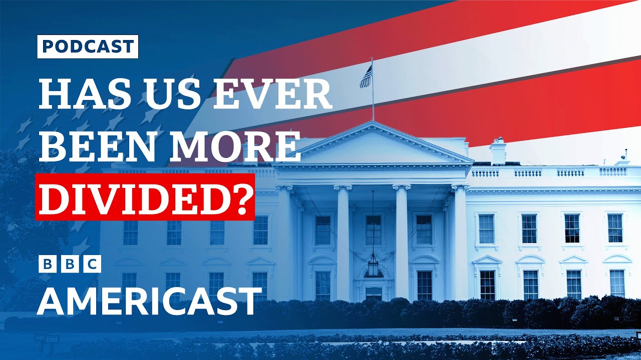 Has America ever been more divided? | BBC Americast