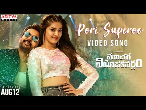 Pori Superoo video song- Macherla Niyojakavargam movie- Nithiin, Krithi Shetty