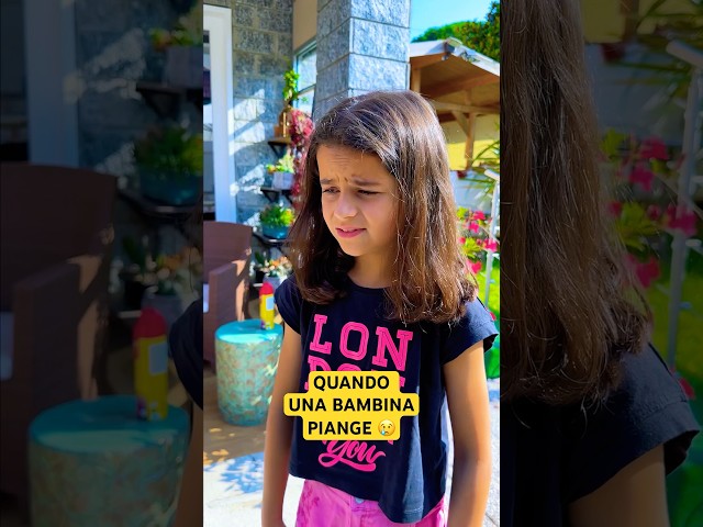 QUANDO UNA BAMBINA PIANGE 😢 - iPantellas