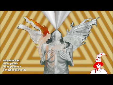 MerlinMoon - Iconography - BangyBang Records MerlinMoon - Iconography - BangyBang Records