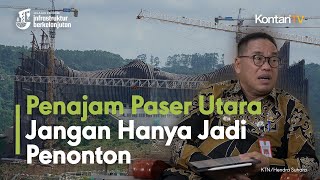 Penajam Paser Utara Jangan Hanya Jadi Penonton | Jelajah Ekonomi Infrastruktur