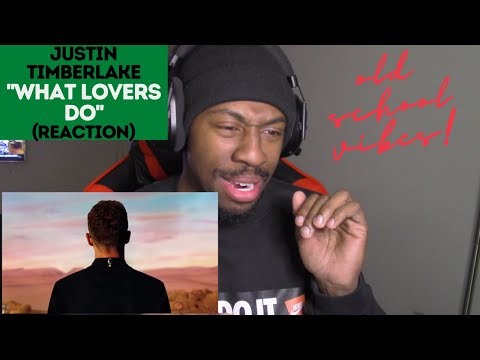 {JT AND TIMBO DON'T MISS!!} JUSTIN TIMBERLAKE "WHAT LOVERS DO" FIRST REACTION!