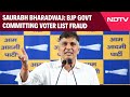 Saurabh Bharadwaj Alleges BJP Government Committing Voter List Fraud