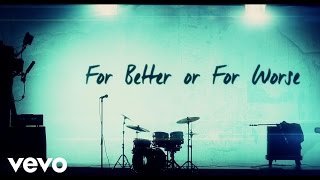 For Better Or For Worse