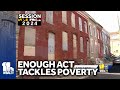 ENOUGH Act asks poor neighborhoods to create plan