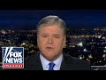 Sean Hannity: The president is not capable of coordinating anything