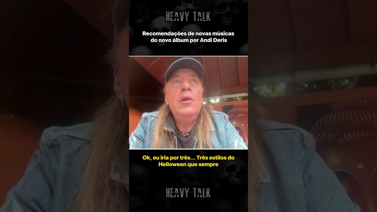 QUAIS MÚSICAS ANDI DERIS RECOMENDA NO NOVO ÁLBUM DO HELLOWEEN?
