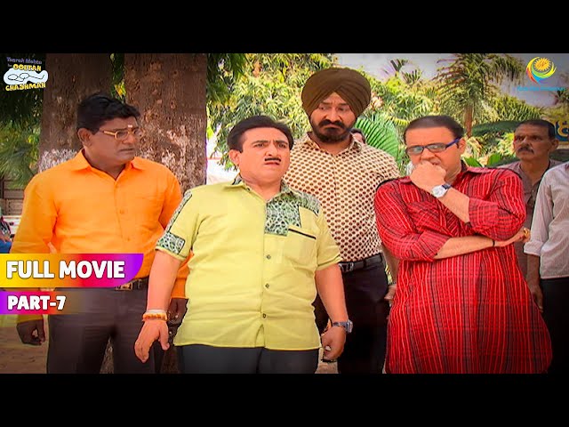 Purush Mandli ka Hua Jhagda?! | FULL MOVIE | Part 7 |Taarak Mehta Ka Ooltah Chashmah