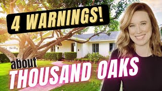 4 things to WATCH OUT for when buying a home in Thousand Oaks