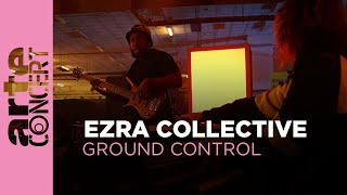 Ezra Collective - Ground Control - @arteconcert