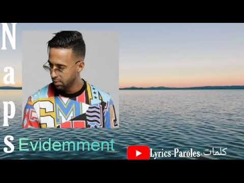 Naps - Evidemment (Paroles +Audio )