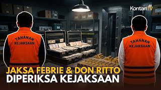 BREAKING NEWS! Don Ritto dan Febrie Diperiksa, 74 Kg Emas & Rp536 Miliar Disita