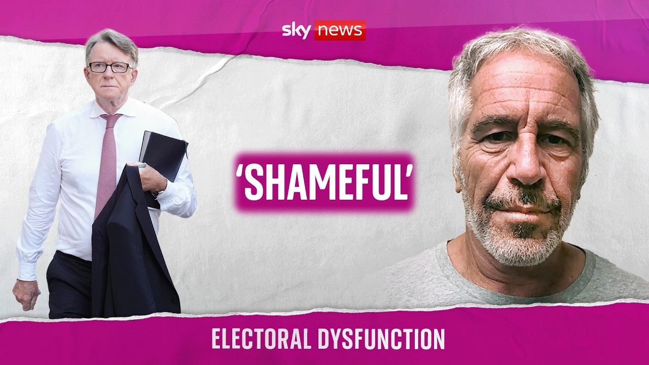 Mandelson sacked over Epstein - why didn’t he resign? | Electoral Dysfunction