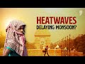 Indias Longest Heatwave: Will It Impact Monsoon? News9 Plus Decodes