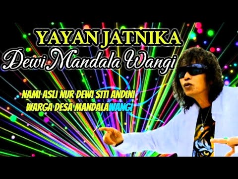 Pop Sunda Dewi Mandala Wangi(YAYAN JATNIKA)Lirik unik