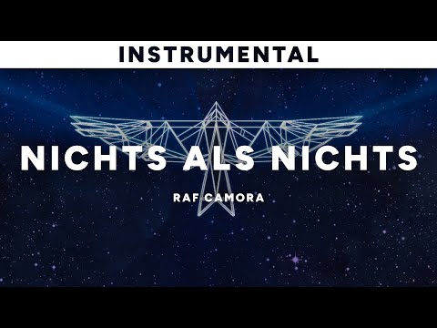 RAF Camora - Nichts als Nichts (Instrumental)