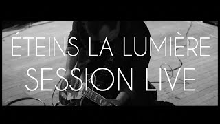 Axel Bauer - Eteins la lumière | Live Session Studio Ferber | #3
