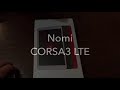 Обзор Nomi CORSA3 LTE распаковка и первое включение.