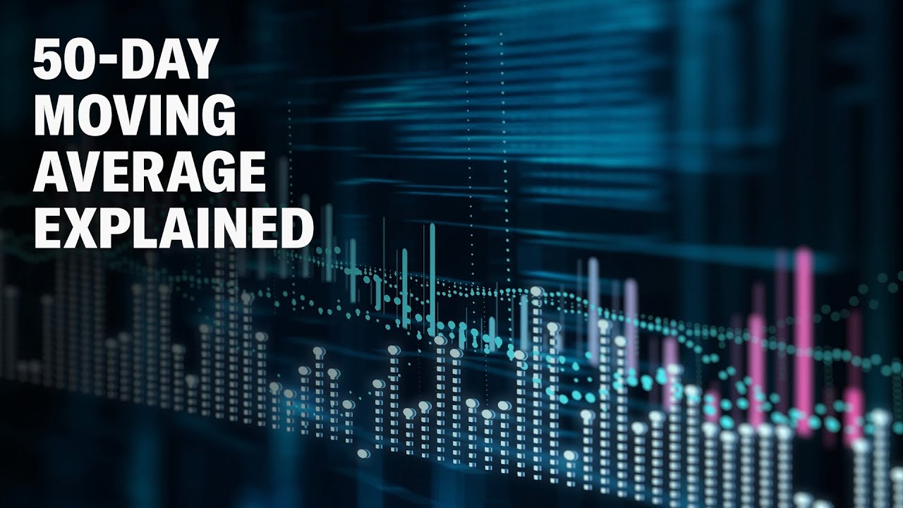 50-day moving average: Why it's a useful tool for investors