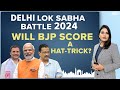 Lok Sabha Elections 2024 | The Intense Battle For Delhi Lok Sabha Polls: Will BJP Score A Hat-Trick?