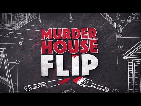 Murder House Flip'