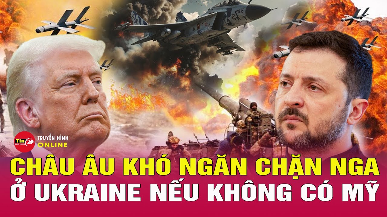 Toàn Cảnh Thời sự quốc tế sáng 3/3 Châu Âu họp thượng đỉnh để tìm cách tăng hỗ trợ Ukraine