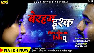 BERAHAM ISHQ BOOM MOVIES Web Series (2022) Official Trailer