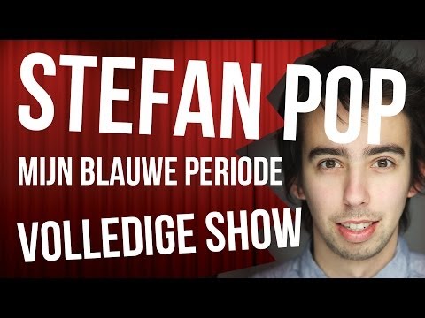Stefan Pop: Mijn Blauwe Periode'