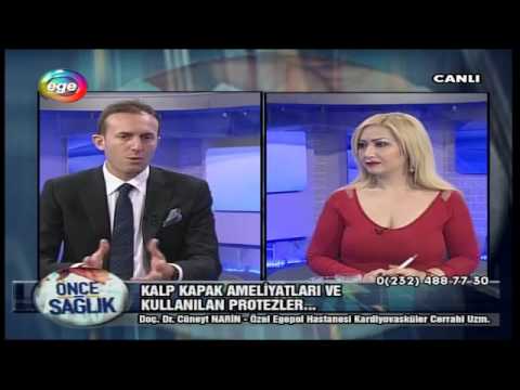 Kalp Kapak Ameliyatları ve Kullanılan Protezler- Ege TV 05.01.2017