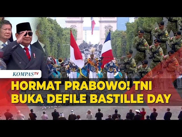 Gagah! Prajurit TNI Jadi Barisan Pembuka Defile Bastille Day 2025 Prancis: "Maju Tak Gentar"