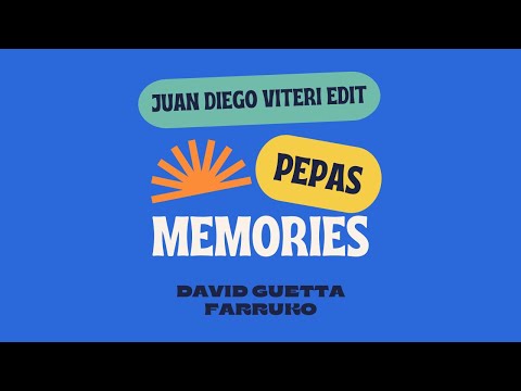 Pepas x Memories (VITÉRI Edit) - Farruko, David Guetta