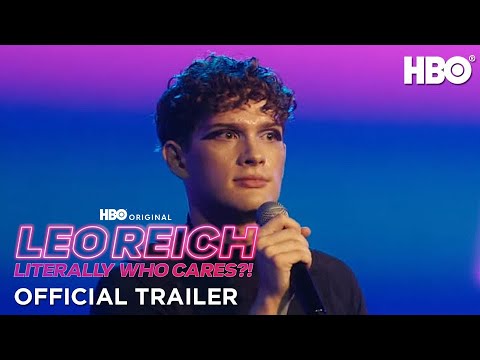 Leo Reich: Literally Who Cares?!'