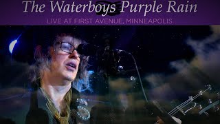 The Waterboys -Purple Rain Live At Prince&#39;s First Avenue