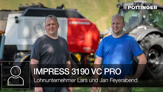 Lohnunternehmer Lars und Jan Feyerabend zeigen IMPRESS 3190 VC PRO im Einsatz