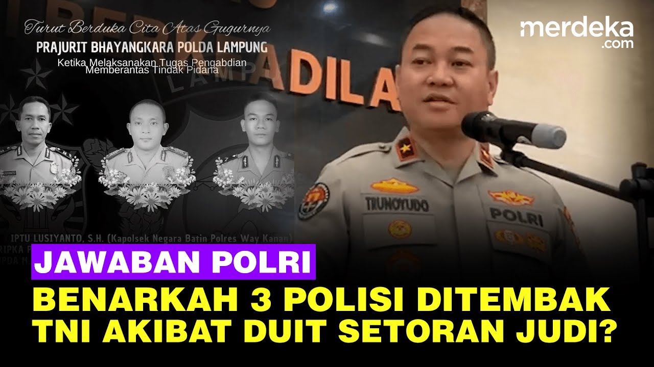 Motif Kasus 3 Polisi Ditembak Mati TNI Akibat Duit Setoran Judi? Ini Jawaban Jenderal Polri